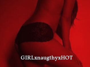 GIRLxnaugthyxHOT