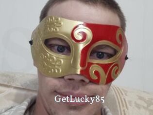 GetLucky85