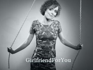 GirlfriendForYou