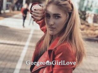 GorgeousGirlLove