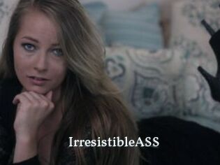 IrresistibleASS