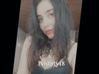 Ividirty18