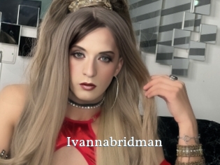 Ivannabridman