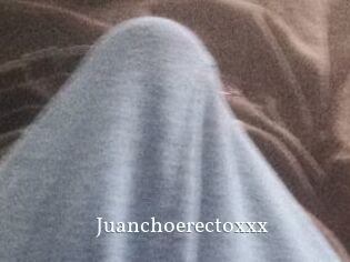 Juanchoerectoxxx