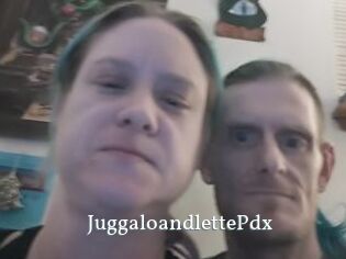 JuggaloandlettePdx