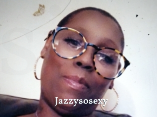 Jazzysosexy