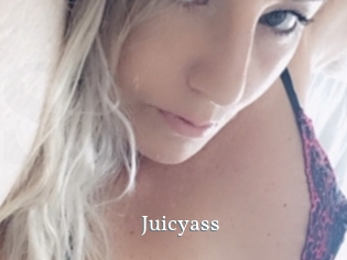 Juicyass