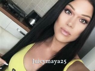 Juicymaya25