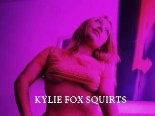 KYLIE_FOX_SQUIRTS