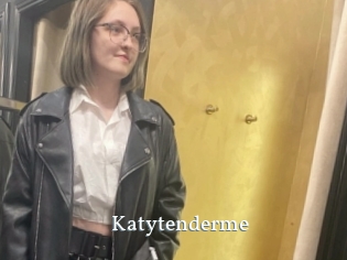 Katytenderme