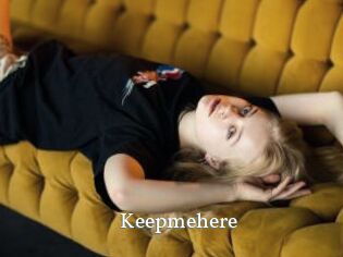 Keepmehere