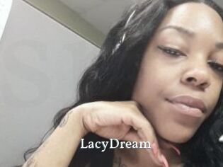 LacyDream