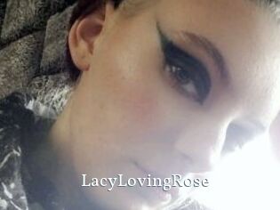 LacyLovingRose