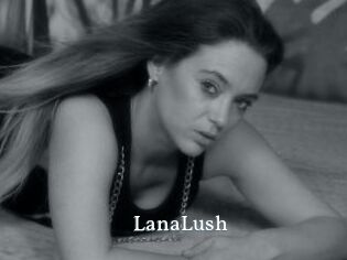 LanaLush