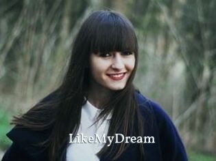 LikeMyDream