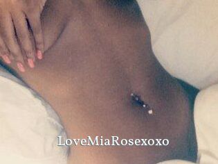 LoveMiaRosexoxo