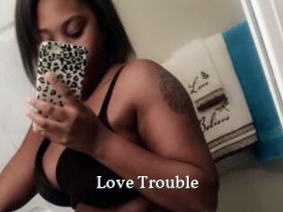 Love_Trouble