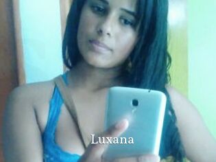 Luxana