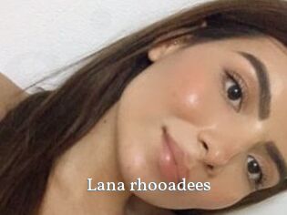 Lana_rhooadees