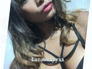 Lanasexyyxx