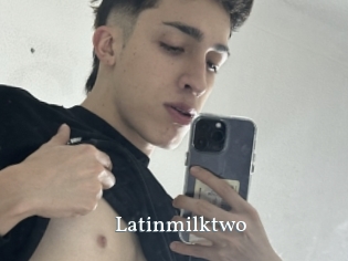 Latinmilktwo