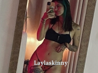 Laylaskinny