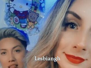 Lesbiangh