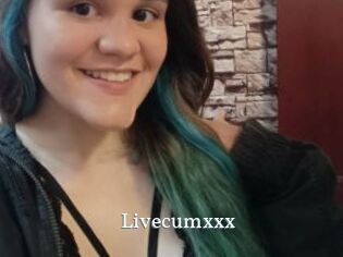 Livecumxxx