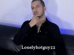 Lonelyhotguy22