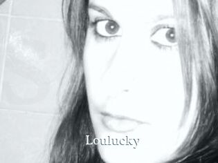 Loulucky