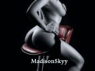 MadisonSkyy