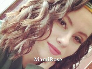 MamiRose