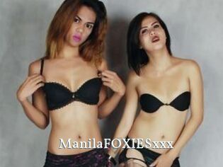 ManilaFOXIESxxx