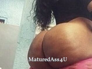 MaturedAss4U