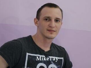 MikeTay