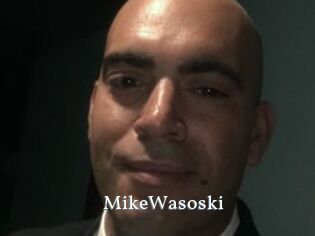 MikeWasoski