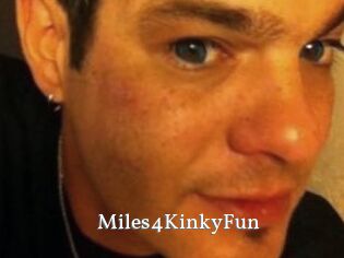 Miles4KinkyFun