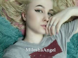 MileshaAngel