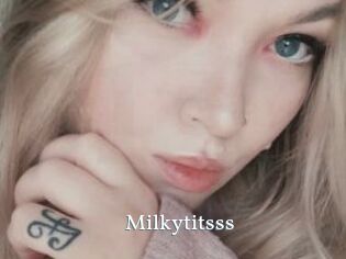 Milkytitsss