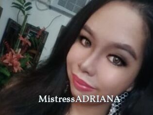 MistressADRIANA