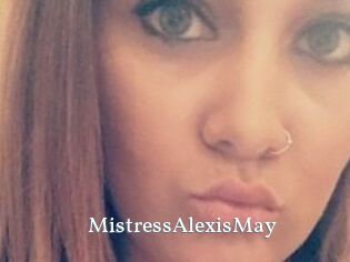 MistressAlexisMay