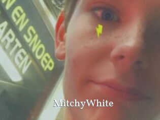 MitchyWhite