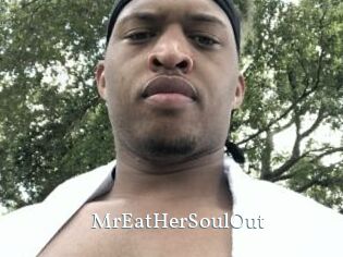 MrEatHerSoulOut