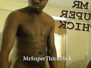 MrSuperThickDick