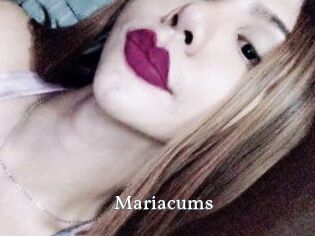 Mariacums