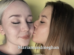 Mariamandmeghan