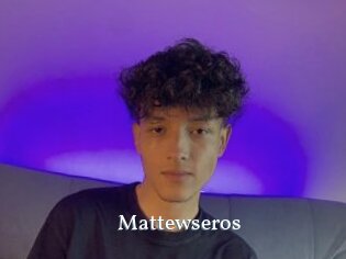 Mattewseros