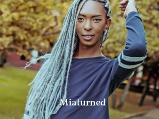 Miaturned