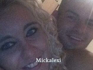 Mickalexi