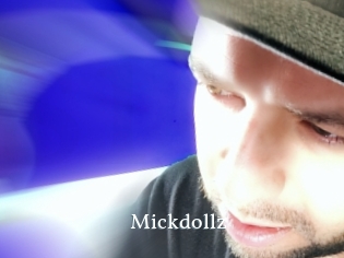 Mickdollz